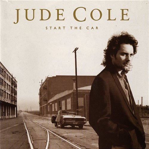 Start The Car Jude Cole