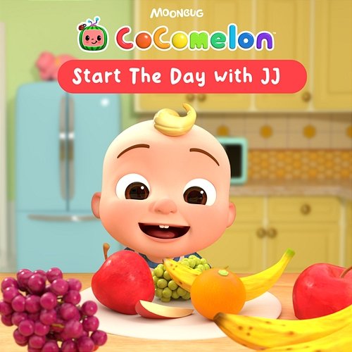 Start the Day with JJ Cocomelon
