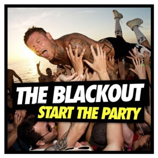 Start The Party Blackout
