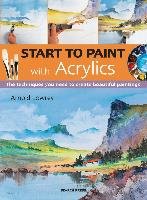 Start to Paint with Acrylics Lowrey Arnold