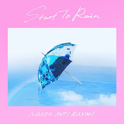 Start To Rain naoto