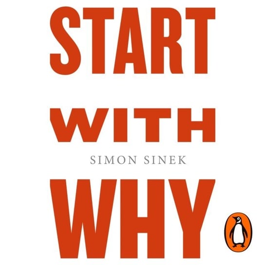 Start With Why - audiobook Sinek Simon