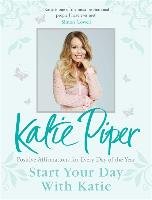 Start Your Day With Katie Piper Katie