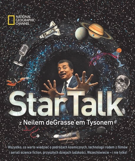 StarTalk z Neilem deGrasse’em Tysonem de Grasse Tyson Neil