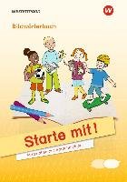Starte mit! - Materialien zur Sprachbildung. Bildwörterbuch Westermann Schulbuch, Westermann Schulbuchverlag
