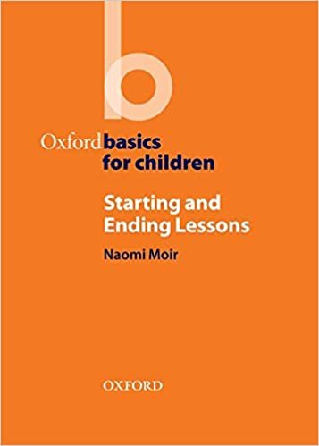 Starting and Ending Lessons Moir Naomi