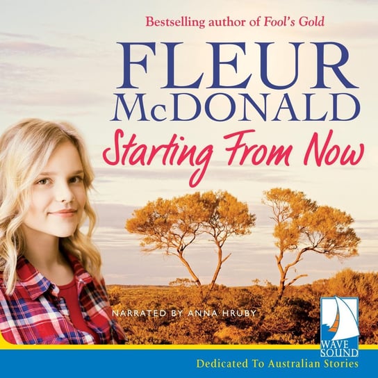 Starting From Now - audiobook Fleur McDonald