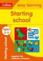 Starting School Ages 3-5: New Edition Collins Easy Learning