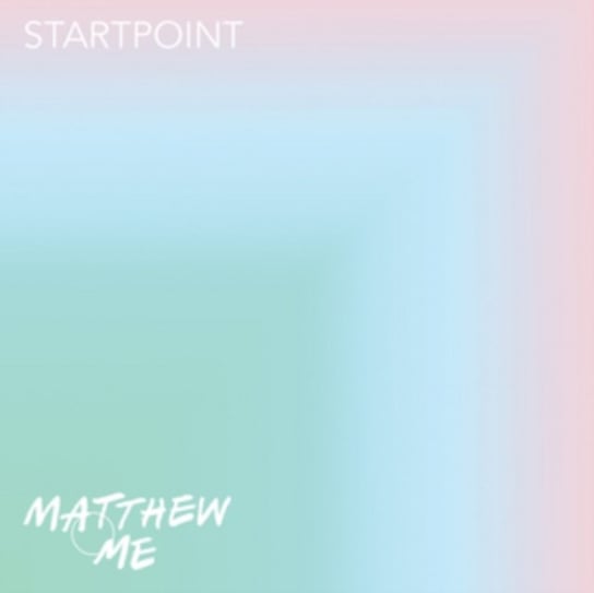 Startpoint Matthew and Me