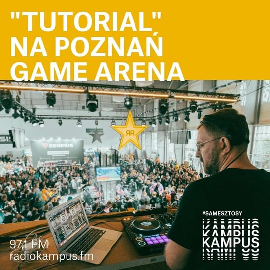 Startuje Press Play Rockstar! - Tutorial - podcast Michałowski Kamil, Radio Kampus