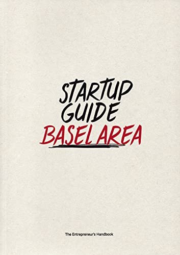 Startup Guide Basel Area Opracowanie zbiorowe