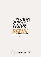 Startup Guide Berlin Gestalten, Startup Guide World Iv