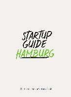 Startup Guide Hamburg Gestalten, Startup Guide World Iv