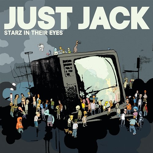 Starz In Their Eyes Just Jack