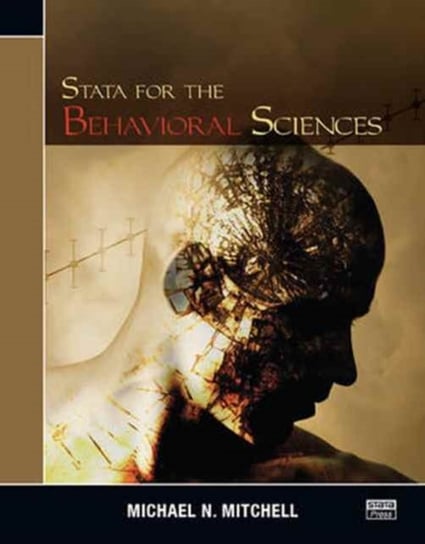 Stata for the Behavioral Sciences Mitchell Michael N.