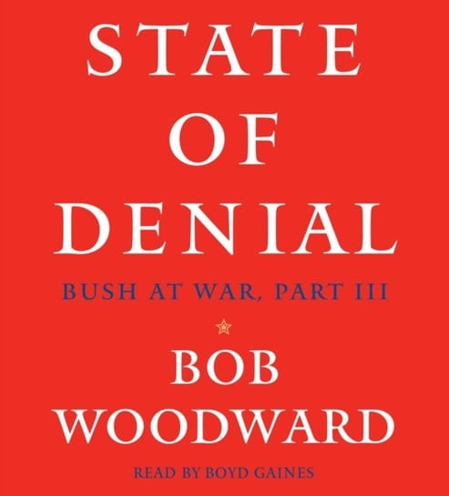State of Denial Woodward Bob