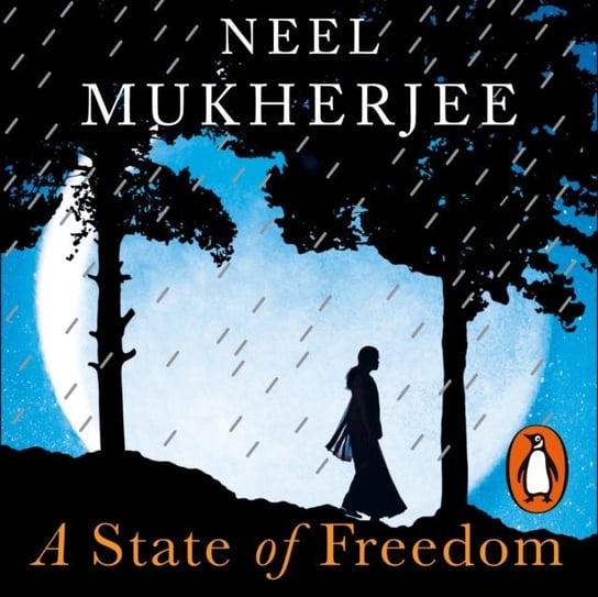 State of Freedom Mukherjee Neel