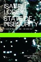 State of Insecurity: Government of the Precarious Lorey Isabelle