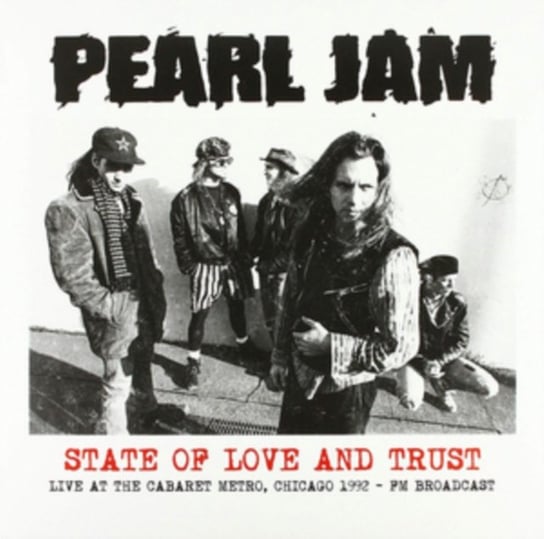 State of Love & Trust Pearl Jam