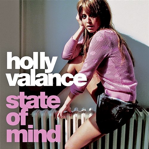 State Of Mind HOLLY VALANCE