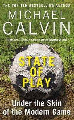 State of Play Calvin Michael