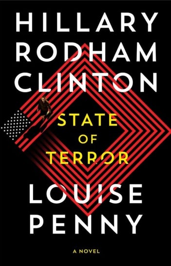 State of Terror Clinton Hillary Rodham, Louise Penny