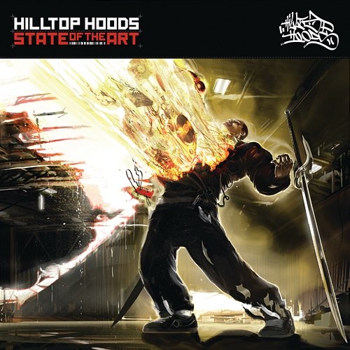 State Of The Art Hilltop Hoods