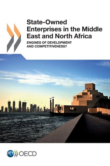 State-Owned Enterprises in the Middle East and North Africa Oecd