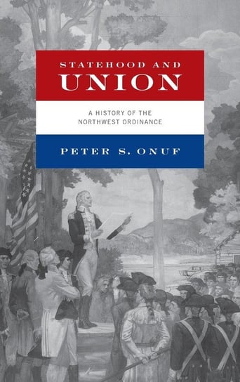 Statehood and Union Onuf Peter S.