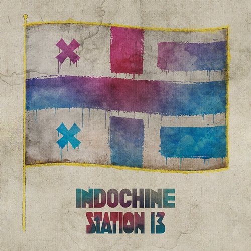 Station 13 Indochine