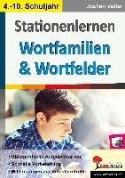 Stationenlernen Wortfamilien & Wortfelder Vatter Jochen