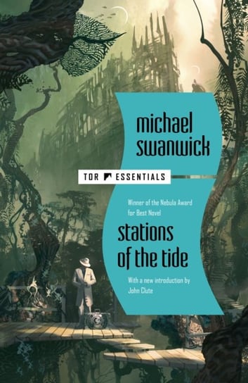 Stations of the Tide Swanwick Michael