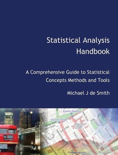 Statistical Analysis Handbook de Smith Michael John
