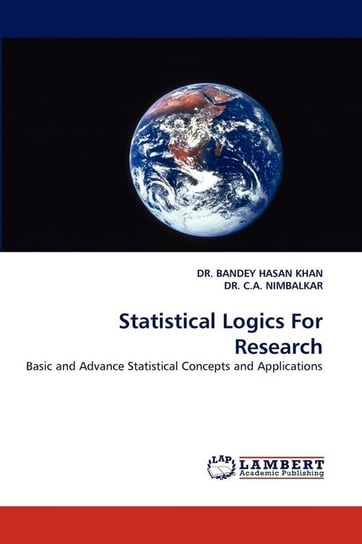 Statistical Logics for Research Khan Bandey Hasan