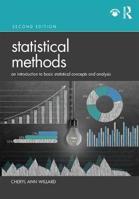 Statistical Methods: An Introduction to Basic Statistical Concepts and Analysis Taylor & Francis Ltd.
