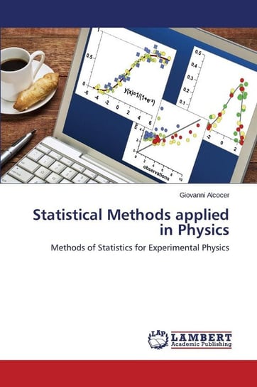 Statistical Methods applied in Physics Alcocer Giovanni