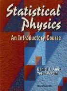 Statistical Physics: An Introductory Course Amit Daniel J., The Open University Of Israel, Verbin Yosef