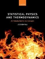 Statistical Physics and Thermodynamics Rau Jochen