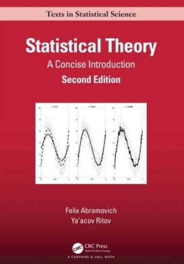 Statistical Theory: A Concise Introduction Felix Abramovich