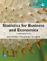 Statistics for Business and Economics, Global Edition Benson George