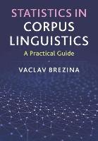 Statistics in Corpus Linguistics Brezina Vaclav
