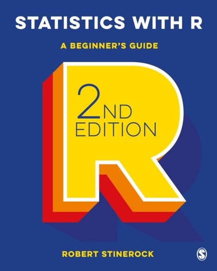 Statistics with R: A Beginner's Guide Robert Stinerock