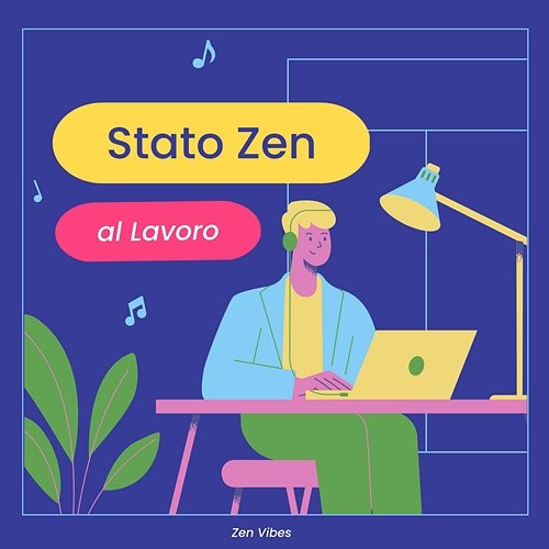 Stato Zen al Lavoro Zen Vibes