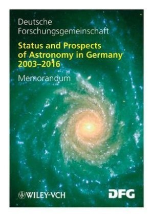 Status and Perspectives of Astronomy in Germany 2003-2016 Opracowanie zbiorowe
