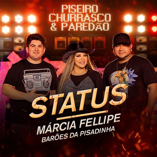 Status Os Barões da Pisadinha, Márcia Fellipe