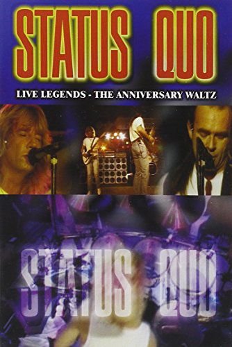 Status Quo: Live Legends - The Anniversary Waltz Various Directors
