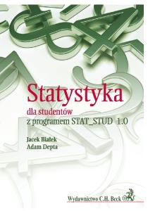 Statystyka dla Studentów. Metody Ilościowe + CD Depta Adam, Białek Jacek