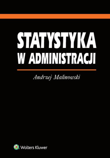 Statystyka w administracji Malinowski Andrzej