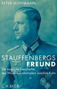Stauffenbergs Freund Hoffmann Peter