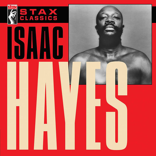Stax Classics Hayes Isaac